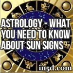 Astrology- What You Need to Know About Sun Signs